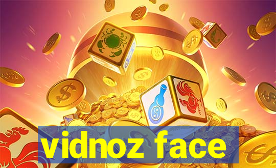 vidnoz face